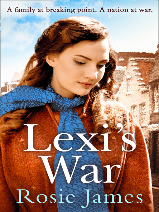 Title details for Lexi's War by Rosie James - Wait list